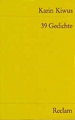 Neununddreißig Gedichte Cover des Buches Neununddreißig Gedichte (ISBN: 9783150077221)