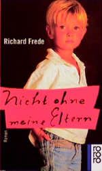 Nicht ohne meine Eltern Cover des Buches Nicht ohne meine Eltern (ISBN: 9783499136689)