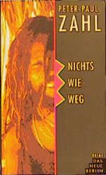 Nichts wie weg Cover des Buches Nichts wie weg (ISBN: 9783360007469)
