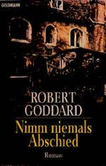Nimm niemals Abschied. Cover des Buches Nimm niemals Abschied. (ISBN: 9783442421411)