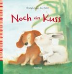 Noch ein Kuss Cover des Buches Noch ein Kuss (ISBN: 9783314101151)
