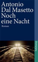 Noch eine Nacht Cover des Buches Noch eine Nacht (ISBN: 9783518459386)