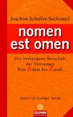 nomen est omen Cover des Buches nomen est omen (ISBN: 9783442337774)