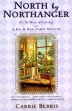 North by Northanger, or the Shades of Pemberley Cover des Buches North by Northanger, or the Shades of Pemberley (ISBN: 9780765323828)