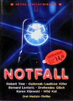 Notfall: Outbreak - Lautlose Killer / Drohendes Glück / Wild Kat Cover des Buches Notfall: Outbreak - Lautlose Killer / Drohendes Glück / Wild Kat (ISBN: 9783453115873)