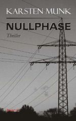 Nullphase Cover des Buches Nullphase (ISBN: 9783869012094)