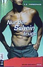 Nur der Schein trügt Cover des Buches Nur der Schein trügt (ISBN: 9783861874195)
