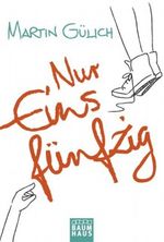Nur einsfünfzig Cover des Buches Nur einsfünfzig (ISBN: 9783843210164)