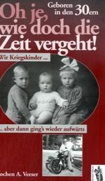 Oh je, wie die Zeit vergeht! Cover des Buches Oh je, wie die Zeit vergeht! (ISBN: 9783937924205)