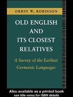 Old English and Its Closest Relatives Cover des Buches Old English and Its Closest Relatives (ISBN: 9780203393086)