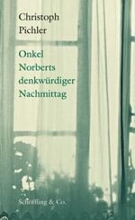 Onkel Norberts denkwürdiger Nachmittag Cover des Buches Onkel Norberts denkwürdiger Nachmittag (ISBN: 9783895613814)