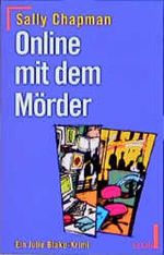 Online mit dem Mörder Cover des Buches Online mit dem Mörder (ISBN: 9783612251299)