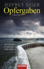 Opfergaben Cover des Buches Opfergaben (ISBN: 9783442472536)