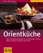 Orientküche Cover des Buches Orientküche (ISBN: 9783833800801)