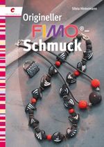 Origineller Fimo-Schmuck Cover des Buches Origineller Fimo-Schmuck (ISBN: 9783838833040)