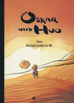 Oskar und Huu Cover des Buches Oskar und Huu (ISBN: 9783794150229)