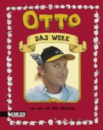 Otto - Das Werk Cover des Buches Otto - Das Werk (ISBN: 9783551681690)