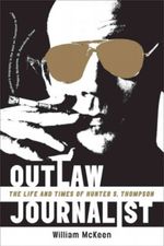 Outlaw Journalist Cover des Buches Outlaw Journalist (ISBN: 9781781311547)