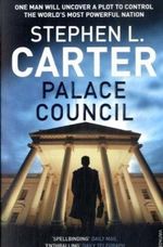 Palace Council Cover des Buches Palace Council (ISBN: 0307385965)