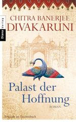 Palast der Hoffnung Cover des Buches Palast der Hoffnung (ISBN: 9783453354463)