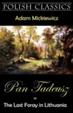 Pan Tadeusz (Pan Thaddeus. Polish Classics) Cover des Buches Pan Tadeusz (Pan Thaddeus. Polish Classics) (ISBN: 9781595691347)