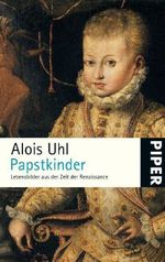 Papstkinder Cover des Buches Papstkinder (ISBN: 9783492248914)