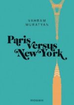Paris versus New York Cover des Buches Paris versus New York (ISBN: 9783442392322)