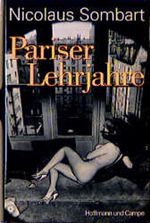 Pariser Lehrjahre Cover des Buches Pariser Lehrjahre (ISBN: 9783455085396)