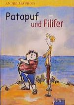 Patapuf und Filifer Cover des Buches Patapuf und Filifer (ISBN: 9783491374195)