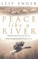 Peace Like a River Cover des Buches Peace Like a River (ISBN: 1439568588)