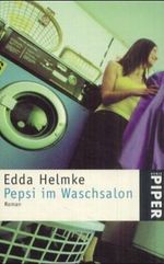 Pepsi im Waschsalon Cover des Buches Pepsi im Waschsalon (ISBN: 9783492233446)