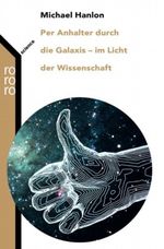 The Science of the Hitchhiker's Guide to the Galaxy Cover des Buches The Science of the Hitchhiker's Guide to the Galaxy (ISBN: 1403997268)