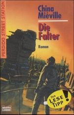 Perdido Street Station / Die Falter Cover des Buches Perdido Street Station / Die Falter (ISBN: 9783404232451)