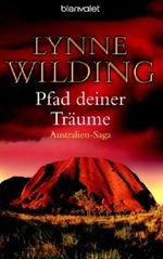 Pfad deiner Träume Cover des Buches Pfad deiner Träume (ISBN: 9783442363018)