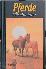 Pferdegeschichten Cover des Buches Pferdegeschichten (ISBN: 9783785527375)
