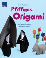 Pfiffiges Origami Cover des Buches Pfiffiges Origami (ISBN: 9783426667958)