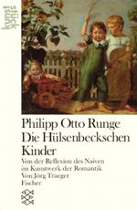 Philipp Otto Runge: Die Hülsenbeckschen Kinder Cover des Buches Philipp Otto Runge: Die Hülsenbeckschen Kinder (ISBN: 9783596239429)