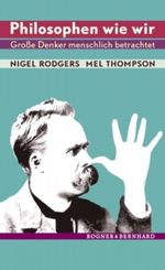Philosophen wie wir Cover des Buches Philosophen wie wir (ISBN: 9783807710297)