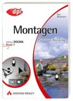 Photoshop-Basiswissen: Band 1-12. Edition DOCMA / Photoshop-Basiswissen: Montagen Cover des Buches Photoshop-Basiswissen: Band 1-12. Edition DOCMA / Photoshop-Basiswissen: Montagen (ISBN: 9783827323170)