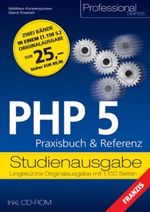 PHP 5 Praxisbuch & Referenz Cover des Buches PHP 5 Praxisbuch & Referenz (ISBN: 9783772365591)