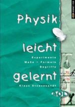 Physik leicht gelernt Cover des Buches Physik leicht gelernt (ISBN: 9783893120543)