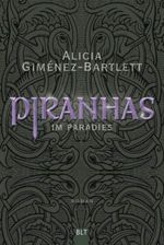 Piranhas im Paradies Cover des Buches Piranhas im Paradies (ISBN: 9783404267682)