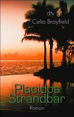 Placidos Strandbar Cover des Buches Placidos Strandbar (ISBN: 9783423204156)