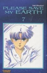 Please save my earth. Bd.7 Cover des Buches Please save my earth. Bd.7 (ISBN: 9783551755377)