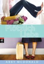 Plötzlich Liebe Cover des Buches Plötzlich Liebe (ISBN: 9783570400340)