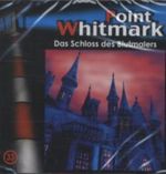 Point Whitmark - Das Schloss des Blutmalers, 1 Audio-CD Cover des Buches Point Whitmark - Das Schloss des Blutmalers, 1 Audio-CD (ISBN: 0886979512627)