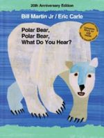 Polar Bear, Polar Bear, What Do You Hear? Cover des Buches Polar Bear, Polar Bear, What Do You Hear? (ISBN: 9780805090666)