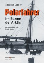 Polarfahrer Cover des Buches Polarfahrer (ISBN: 9783035020144)