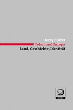 Polen und Europa Cover des Buches Polen und Europa (ISBN: 9783801203726)