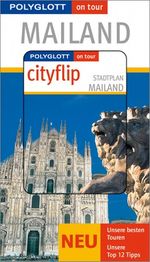 Polyglott on tour Mailand Cover des Buches Polyglott on tour Mailand (ISBN: 9783493568295)